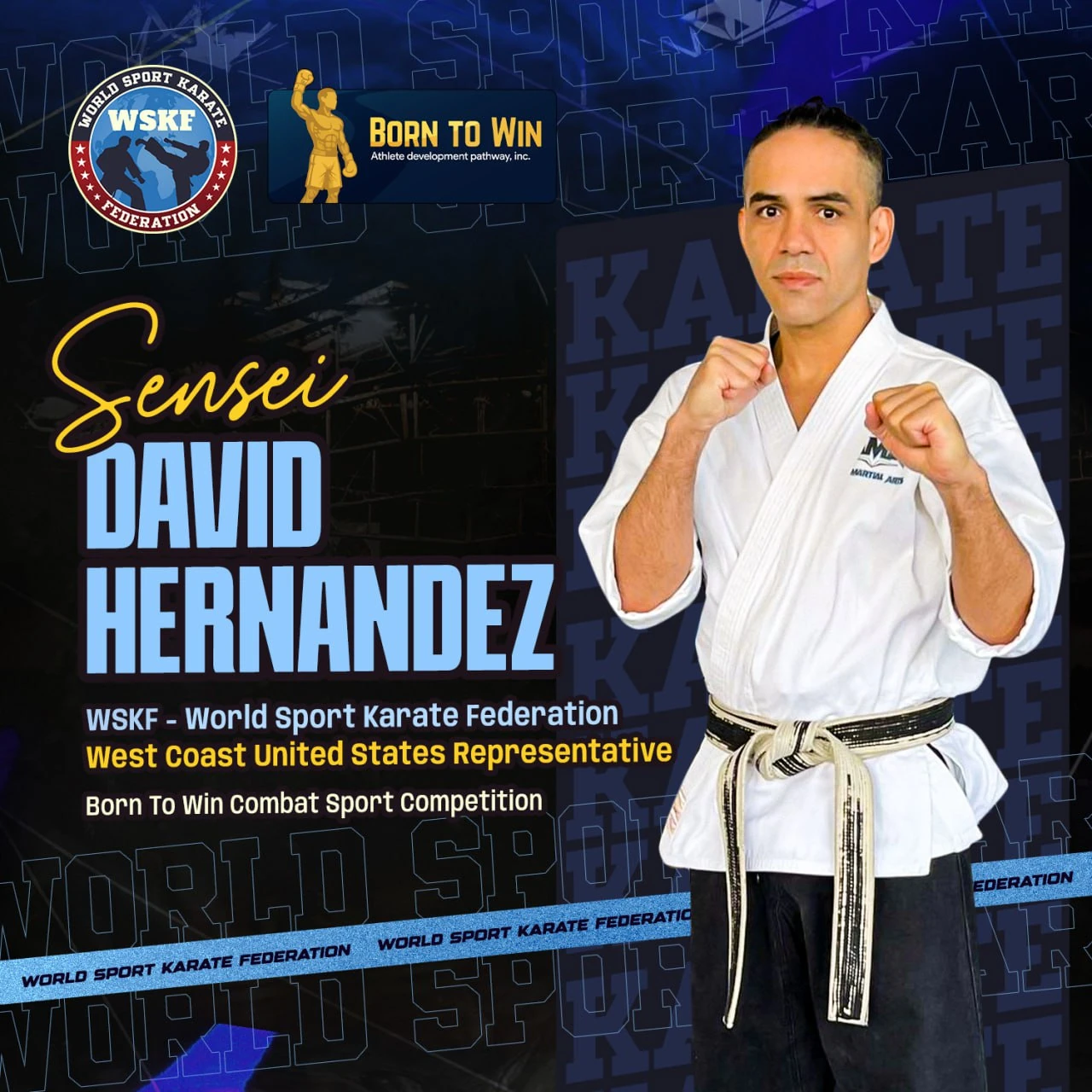 Social post introducing Sensei David Hernandez, WSKF West Coast representative
